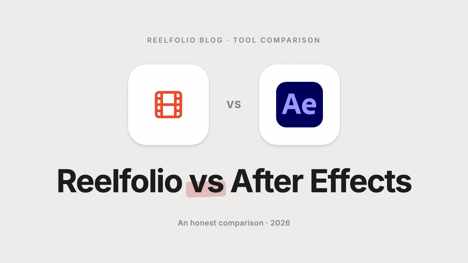 Reelfolio vs Adobe After Effects comparison